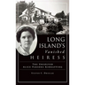 Long Island's Vanished Heiress: The Unsolved Alice Parsons Kidnapping