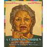 A Crown of Stories: The Life and Language of Beloved Writer Toni Morrison