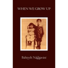 When We Grow Up