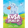 Kusa Speaks Up!