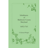 Inhabitants of Baltimore County, Maryland, 1692-1763