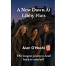 A New Dawn at Libby Flats: The longest journeys lead back to yourself