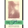 The Pearl: A Journal of Facetive and Voluptuous Reading