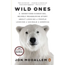 Wild Ones: A Sometimes Dismaying, Weirdly Reassuring Story About Looking at People Looking at Animals in America