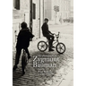 The Photographs of Zygmunt Bauman