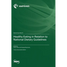 Healthy Eating in Relation to National Dietary Guidelines