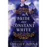 The Bride Wore Constant White