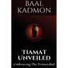 Tiamat Unveiled: Embracing the Primordial