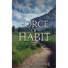 Force of Habit
