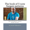 The book of 5 note Sargam patterns