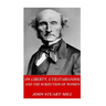 On Liberty, Utilitarianism, and The Subjection of Women