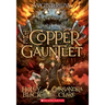 The Copper Gauntlet (Magisterium #2): Volume 2