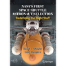 Nasa's First Space Shuttle Astronaut Selection: Redefining the Right Stuff