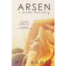 Arsen: a broken love story