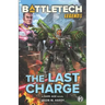 BattleTech Legends: The Last Charge