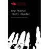 The Michel Henry Reader
