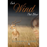 Each Wind That Blows
