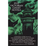 Five Victorian Ghost Novels