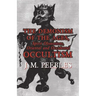 The Demonism of the Ages, Spirit Obsessions, Oriental and Occidental Occultism