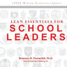Lean Essentials for School Leaders