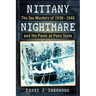 Nittany Nightmare: The Sex Murders of 1938-1940 and the Panic at Penn State