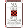 One Move Chess by the Champions
