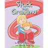 Stuck on Grandma