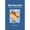 Moving Out: Practical Life Advice for Young Adults
