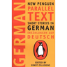Short Stories in German: New Penguin Parallel Text