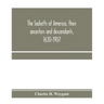 The Sacketts of America, their ancestors and descendants, 1630-1907