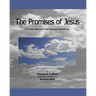 The Promises of Jesus: A 31 Day Intensive Faith Therapy Devotional