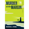 Murder at the Margin: A Henry Spearman Mystery
