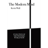 The Modern Mind: Evolution of the Western worldview