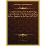 An Historical Account of the Doings and Sufferings of the Christian Indians in New England in the Years 1675-1677