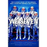 We Seven: By the Astronauts Themselves