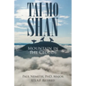 Tai Mo Shan: Mountain in the Clouds