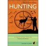 Hunting - Philosophy for Everyone: In Search of the Wild Life