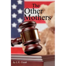 The Other Mothers