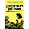 Cinderella's Big Score: Women of the Punk and Indie Underground