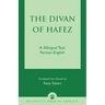The Divan of Hâfez: A Bilingual Text Persian-English