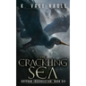 The Crackling Sea