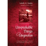 Unspeakable Things Unspoken: An Irigarayan Reading of Otherness and Victimization in Judges 19-21