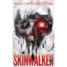 Skinwalkers