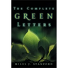 The Complete Green Letters: A Classic on Christian Spiritual Growth