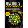 Gastritis Cookbook: Mega Bundle