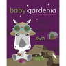 Baby Gardenia and Her Magic Stone