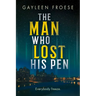 The Man Who Lost His Pen: Volume 3
