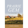 Prairie Gem: A Love Story