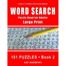 Word Search Puzzle Book for Adults: Large Print 101 Puzzles - Book 2