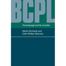 Bcpl: The Language and Its Compiler